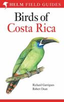 A Field Guide to the Birds of Costa Rica