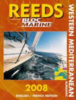 Reeds Western Mediterranean Almanac 2008