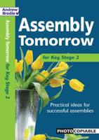 Assembly Tomorrow for Key Stage 2