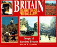 Britain - The First Colour Photographs