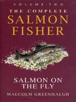 The Complete Salmon Fisher