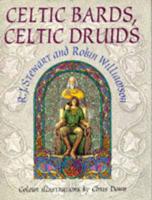 Celtic Bards, Celtic Druids