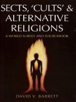 Sects, 'Cults' and Alternative Religions