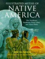 Illustrated Myths of Native America