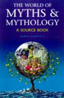 The World of Myths & Mythology