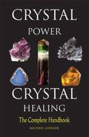 Crystal Power - Crystal Healing