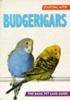 Starting With Budgerigars