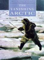 The Vanishing Arctic