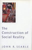 The Construction of Social Reality