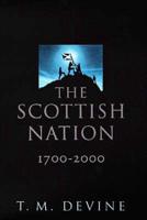 The Scottish Nation, 1700-2000