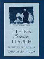 I Think, Therefore I Laugh