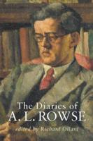 The Diaries of A.L. Rowse