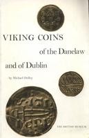 Viking Coins of the Danelaw and of Dublin