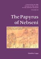 The Papyrus of Nebseni (BM EA 9900)