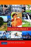 Deutsch in Irland. 2 Junior Certificate German