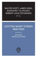 Scottish Short Stories 1800-1900