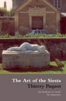 The Art of the Siesta