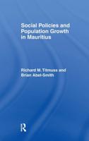 Social Policies and Population Growth in Mauritius : 1961, new ed.