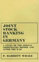 Joint Stock Banking in Germany