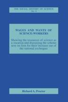 Wages and Wants of Science Work