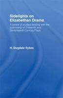 Sidelights on Elizabethan Drama