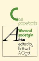War and Society in Africa
