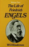 The Life of Friedrich Engels