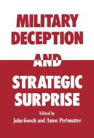 Military Deception and Strategic Surprise!