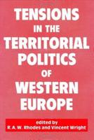 Tensions in the Territorial Politics of Western Europe