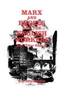 Marx and Engels and the English Workers : And Other Essays
