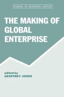 The Making of Global Enterprises