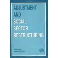 Adjustment and Social Sector Restructuring
