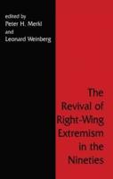 The Revival of Right Wing Extremism in the Nineties