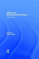 NGOs and Environmental Policies : Asia and Africa