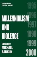 Millennialism and Violence