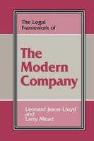 The Legal Framework of the Modern Company