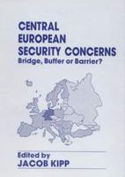 Central European Security Concerns