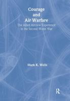 Courage and Air Warfare