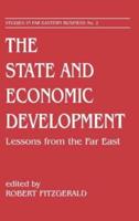 The State and Economic Development : Lessons from the Far East