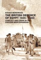 The British Defence of Egypt, 1935-1940