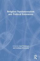 Religious Fundamentalism and Political Extremism
