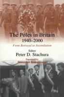 The Poles in Britain, 1940-2000