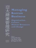Managing Korean Business: Organization, Culture, Human Resources and Change
