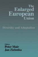 The Enlarged European Union : Unity and Diversity