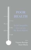 Poor Health: Social Inequality before and after the Black Report