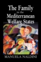 The Family in the Mediterranean Welfare State