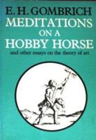 Meditations on a Hobby Horse
