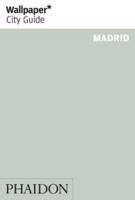 Wallpaper* City Guide Madrid