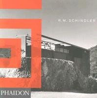 R. M. Schindler/Auguste Perret