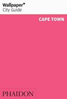 Wallpaper* City Guide Cape Town 2012